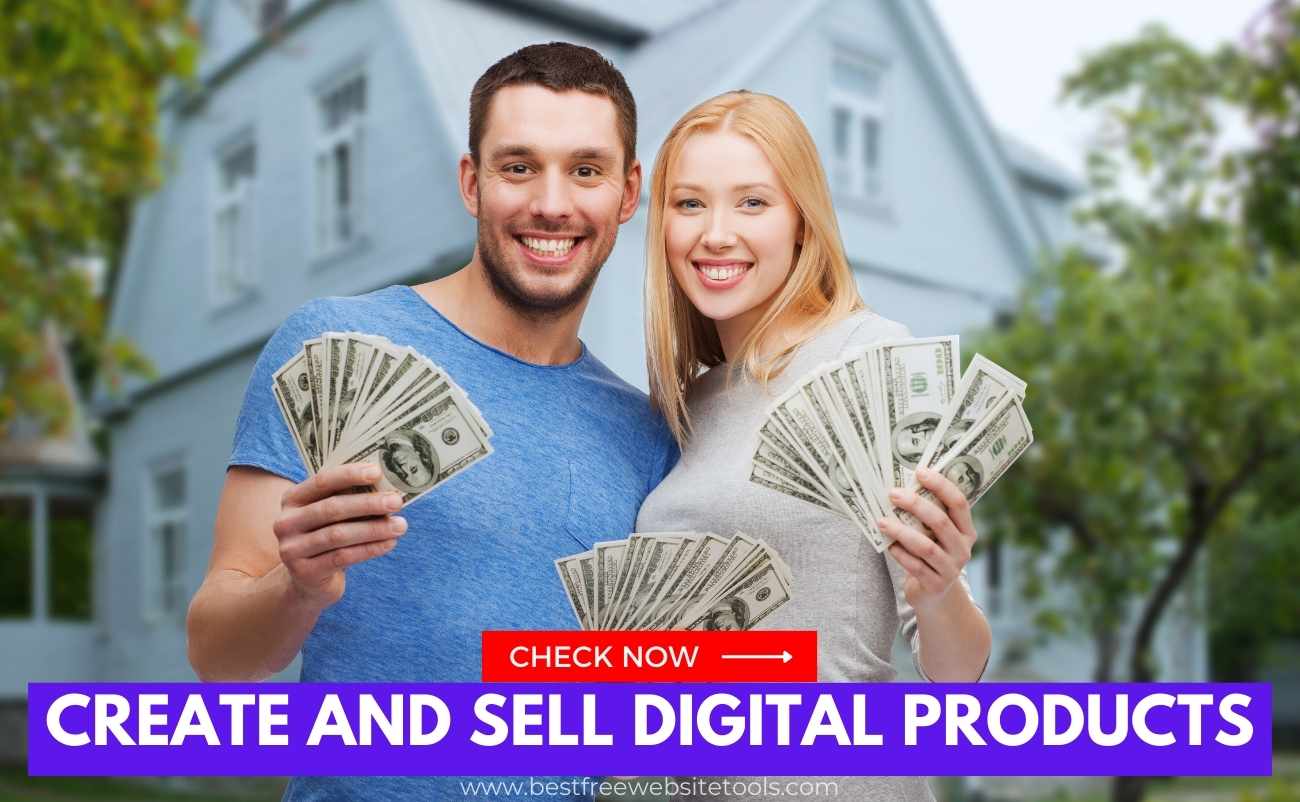 Create and Sell Digital Products to get financial freedom